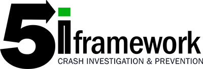 5i Framework – Crash Investigation & Prevention
